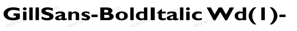 GillSans-BoldItalic Wd(1)字体转换